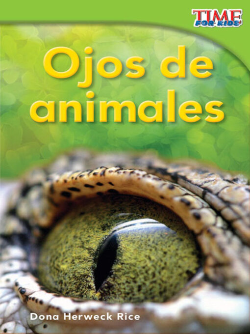 Title details for Ojos de animales by Dona Herweck Rice - Available